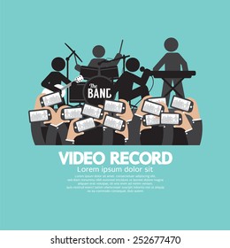 Video Recording By Smartphone During The Show Vector Illustration