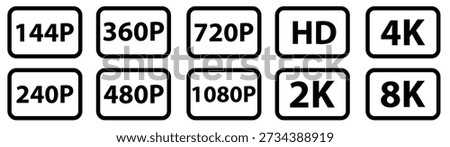 Video Resolution Icons: 144p to 8K, HD and 2K Quality Labels