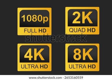Video resolutions full ultra quad HD, video quality badge icon. Video resolution set.
