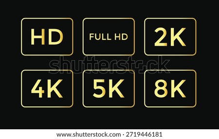 Video resolutions icon.  Screen quality symbols. HD 4K 8K graphic design. Display dimension and playback signs. High definition symbols
