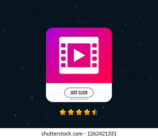 Video sign icon. Video frame symbol. Web or internet icon design. Rating stars. Just click button. Vector