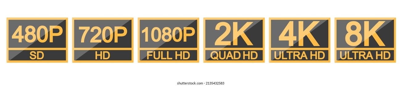 Video size vector icons. Badges with resolution video : SD (480P), HD (720P) , FULL HD (1080P), QUAD (2K), ULTRA  (4k) , ULTRA (8k). Vector icons set.
