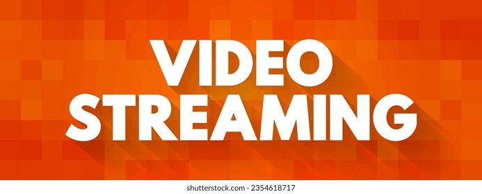 Video Streaming is a method of viewing video content without actually downloading the media files, text concept background