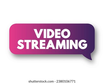 Video Streaming is a method of viewing video content without actually downloading the media files, text concept background