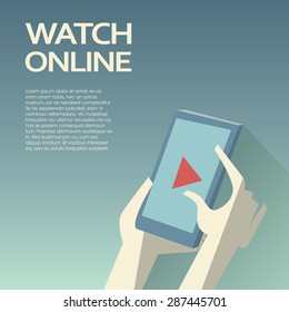 Video streaming on smartphone. Watch online videos poster suitable for infographics, presentation or advertising. Eps10 vector illustration.