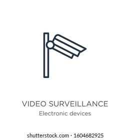 Video surveillance icon. Thin linear video surveillance outline icon isolated on white background from electronic devices collection. Line vector sign, symbol for web and mobile