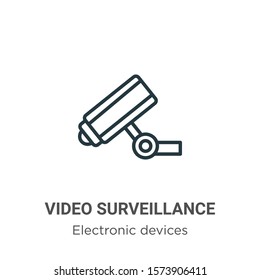 Video surveillance outline vector icon. Thin line black video surveillance icon, flat vector simple element illustration from editable electronic devices concept isolated on white background