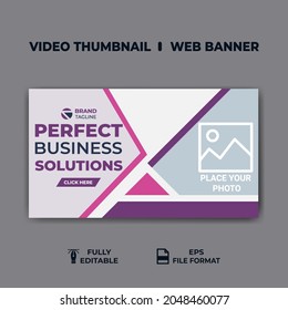 Video thumbnail and web banner template. Video cover photo for social media. business promotion  video cover design 
