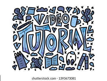Video tutorial announce card template. Lettering with decoration. Vector color illustration. 