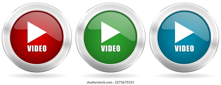 Video vector icon set. Red, blue and green silver metallic web buttons with chrome border