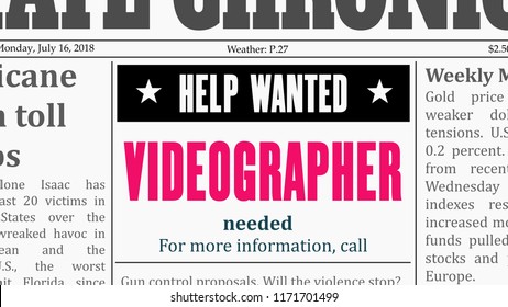 Videographer job offer. Newspaper classified ad in fake generic newspaper.