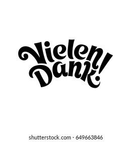 Vielen Dank! Cheerful calligraphic inscription meaning Thank you very much in German. Black original font with a bold curvy letters. Appreciative text message intended for the German-speaking society.