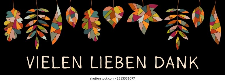 Vielen lieben Dank - texto em língua alemã - Muito obrigado. Banner com folhas coloridas sobre um fundo preto.