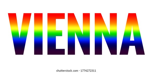 Vienna rainbow lettering. Capital city of Austria inscription. Rainbow colors, LGBT pride flag symbol on white background. Tourism and travel, social movement vector illustration