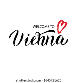 Vienna welcome lettering text postcard. Travel agency typography banner. Souvenir, magnet, t-shirt, poster design. Vector eps 10.