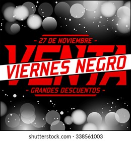 Viernes Negro Venta - Black Friday Sale spanish text - vector special offer lettering