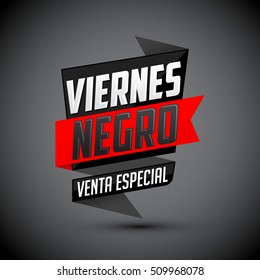 Viernes Negro venta especial - Spanish translation: Black Friday special sale - vector modern banner