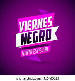 Viernes Negro venta especial - Spanish translation: Black Friday special sale - vector modern banner