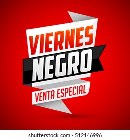 Viernes Negro venta especial - Spanish translation: Black Friday special sale - vector modern banner