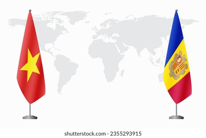 Vietnam and Andorra flags for official meeting against background of world map.