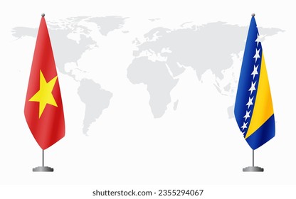 Vietnam and Bosnia and Herzegovina flags for official meeting against background of world map.