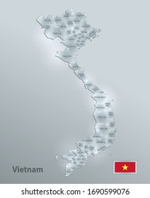 Vietnam map and flag, administrative division, separates regions and names, design glass card 3D vector