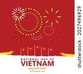 Vietnam national day celebration with a words said "Ngay Quoc Khanh" translated as "National Day", its national flags, and fireworks. Southeast Asian country public holiday.