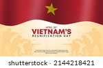 Vietnam reunification day background with flag and soldiers