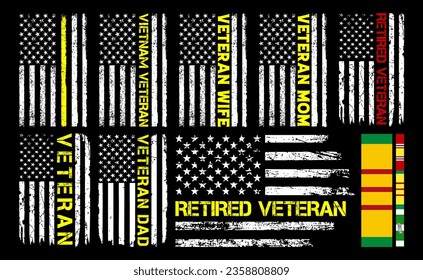 Vietnam Veteran With USA Flag Design, retired veteran, veteran mom, Vietnam Campaign Ribbon, Vietnam veteran ribbon, grunge USA flag set