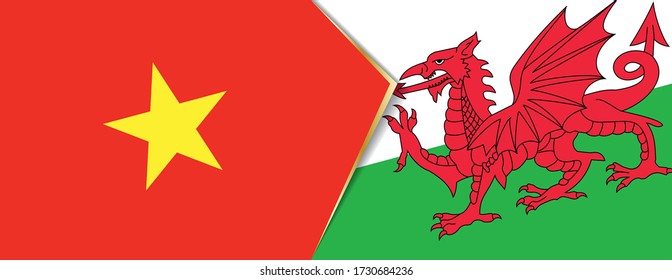 Vietnam and Wales flags, two vector flags symbol of relationship or confrontation.