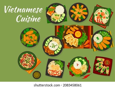 Vietnamese cuisine dishes of vector Asian food with vegetables, fish, meat and seafood. Spring rolls with shrimps, pork and beef, rice and noodles with chicken, prawns and fried fish in tomato sauce