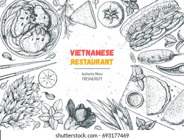 Vietnamese food top view frame. A set of vietnamese dishes . Food menu design template. Hand drawn sketch vector illustration. Engraved style.