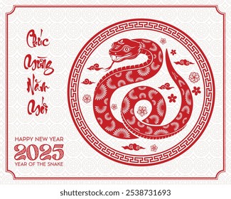  Vietnamese New Year 2025 Snake with flowers, lanterns, Asian elements in red paper cut style on white background. (Translation: Happy New Year 2025 Snake)