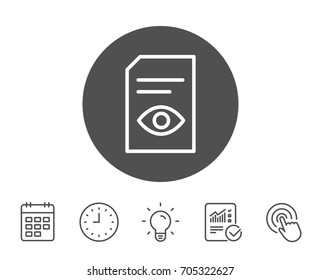 View Document line icon. Open Information File sign. Paper page with Eye concept symbol. Report, Clock and Calendar line signs. Light bulb and Click icons. Editable stroke. Vector