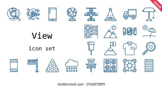 view icon set. line icon style. view related icons such as washing machine, rain, office chair, goal, smartphone, beach towel, explore, earth globe, pool, lifesaver, windows, side view, mountain