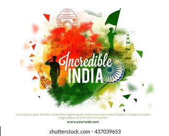 View of Incredible India's Culture and Famous Monuments, Creative abstract background with brush strokes, Elegant Poster, Banner or Flyer design for Indian National Festivals celebration.