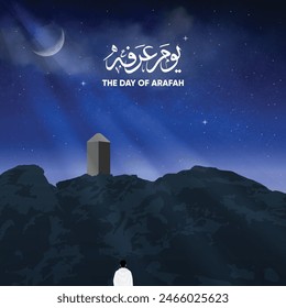 View of Mount Arafat at night. Translation Arabic  means ‘The day of Arafah’. Design for Eid Adha and Eid Mubarak. Also known as Jabal Arafat, is a granite hill located  Saudi Arabia