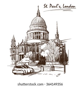 View of St. Paul's cathedral in London. Sketch isolated on white background. EPS10 vector illustration.