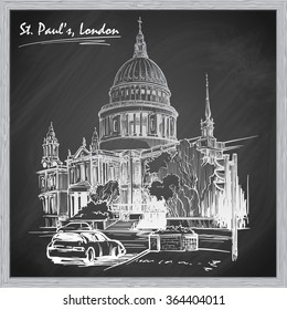 View of St. Paul's cathedral in London. Sketch imitating chalk drawing on a blackboard. Sketch is isolated on a separate layer. EPS10 vector illustration.