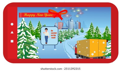 View through mobile device of a delivery truck hardly passing through the snowy fir forest in the New Year's day. Congratulation text  Happy New Year is seen on screen. Vector illustration.