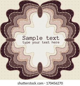 vignette for the text. coffee or chocolate color. amazing shape