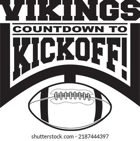 Vikings Football Countdown to Kickoff es una plantilla de diseño de equipo que incluye texto, un post gráfico de gol y un fútbol. Ideal para camisetas, tazas, publicidad y promoción de Vikings para equipos o escuelas