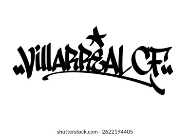 Villarreal CF graffiti tag in bold black ink on white background. Urban street art lettering, sleek and dynamic design, perfect for branding, prints, streetwear, and digital projects.
