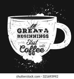 Vinage Coffee Typography poster. Template for cafe, cover or your art works