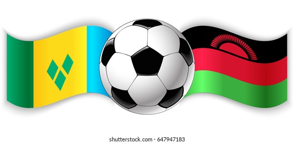 Vincentian and Malawian wavy flags with football ball. Saint Vincent and the Grenadines combined with Malawi isolated on white. Football match or international sport competition concept.