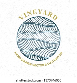  Vineyards in valley hand drawn illustration. Nature and meadows. Vineyard woodcut style sketch drawing. Landscape abstract background.