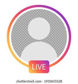 Vinnytsia, Ukraine - March 10, 2021: Instagram Live Profile Interface. Transparent Placeholder. Design Elements For Social Network, Web, Mobile, UI.
