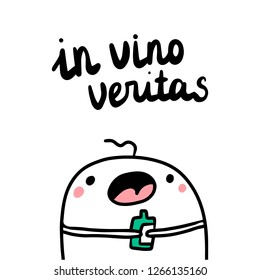 In vino veritas cute hand drawn illustration with marshmallow drinking wine