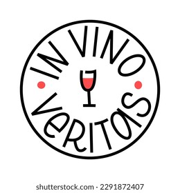 IN VINO VERITAS latin phrase. Truth in Wine text lettering. logo stamp Vector illustration quote that means In wine, there is truth. Wine Design print for t shirt, pin label, badges, sticker, card