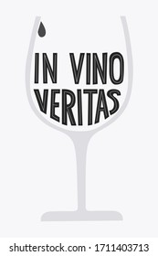 In vino veritas vector hand drawn lettering and wine glass on a white background. Typography design for t-shirt print, card, banner, poster. Wine concept.